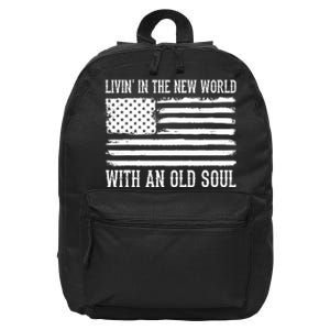 Living In The New World With An Old Soul America Flag 16 in Basic Backpack