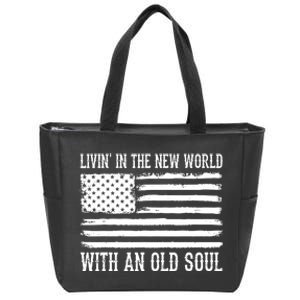 Living In The New World With An Old Soul America Flag Zip Tote Bag