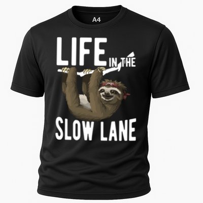 Life In The Slow Lane Funny Sloth Lover Meaningful Gift Performance Shirt