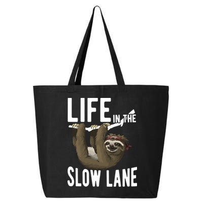 Life In The Slow Lane Funny Sloth Lover Meaningful Gift 25L Jumbo Tote