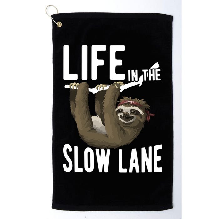 Life In The Slow Lane Funny Sloth Lover Meaningful Gift Golf Towel