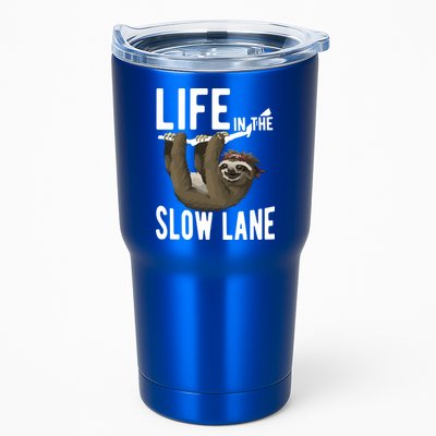 Life In The Slow Lane Funny Sloth Lover Meaningful Gift Tumbler