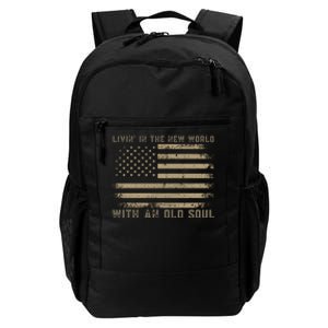 Living In The New World With An Old Soul America Flag Daily Commute Backpack