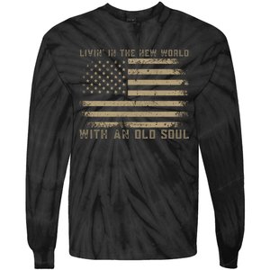 Living In The New World With An Old Soul America Flag Tie-Dye Long Sleeve Shirt