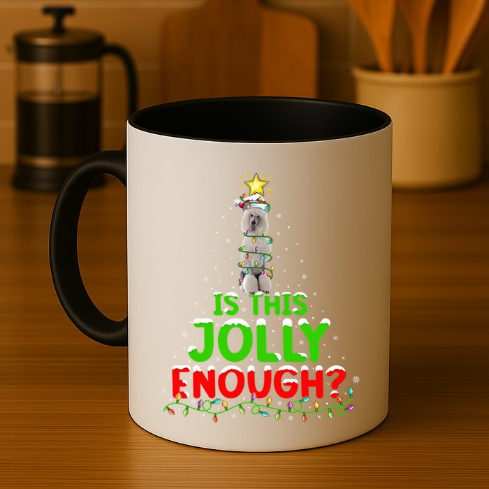 Lighting Is This Jolly Enough Standard Poodle Christmas Tree Gift Mug