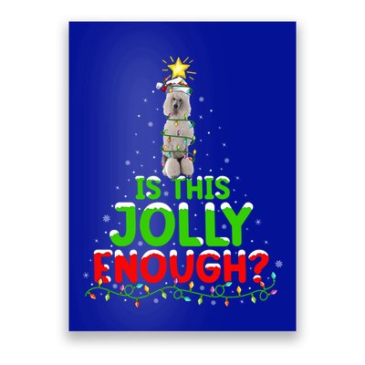 Lighting Is This Jolly Enough Standard Poodle Christmas Tree Gift Poster