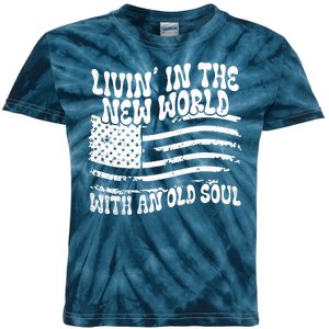 Living In The New World With An Old Soul Kids Tie-Dye T-Shirt