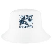 Living In The New World With An Old Soul Cool Comfort Performance Bucket Hat