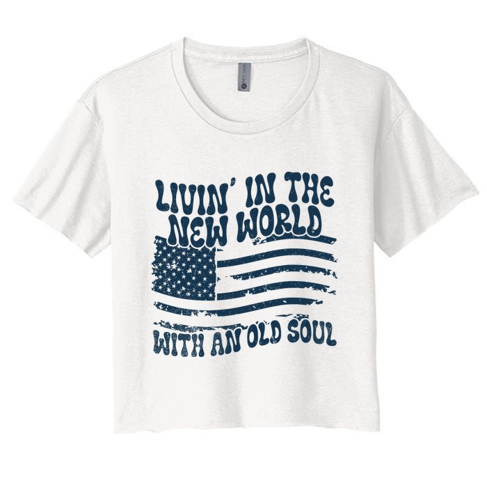 Living In The New World With An Old Soul Women's Crop Top Tee