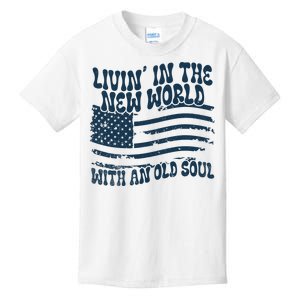 Living In The New World With An Old Soul Kids T-Shirt