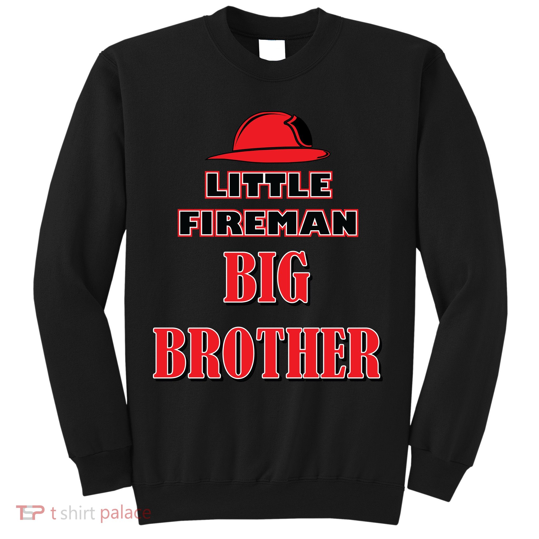 Little Fireman Big Brother Sweatshirt