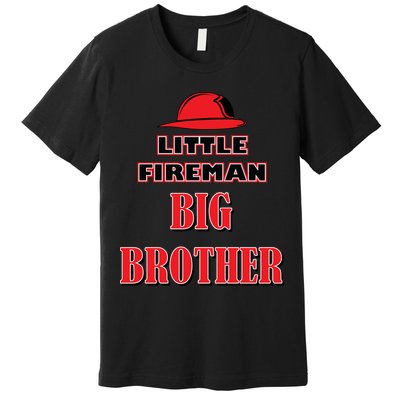 Little Fireman Big Brother Premium T-Shirt