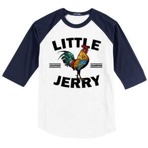 Little Jerry Cockfight Champion Baseball Sleeve Shirt