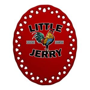 Little Jerry Cockfight Champion Ceramic Oval Ornament