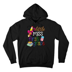 Little Miss First Grade Hoodie