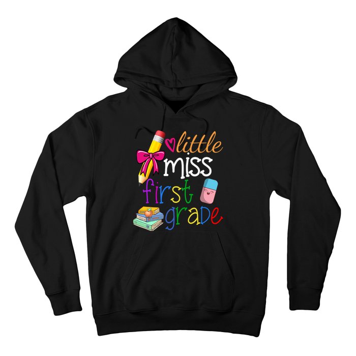 Little Miss First Grade Hoodie