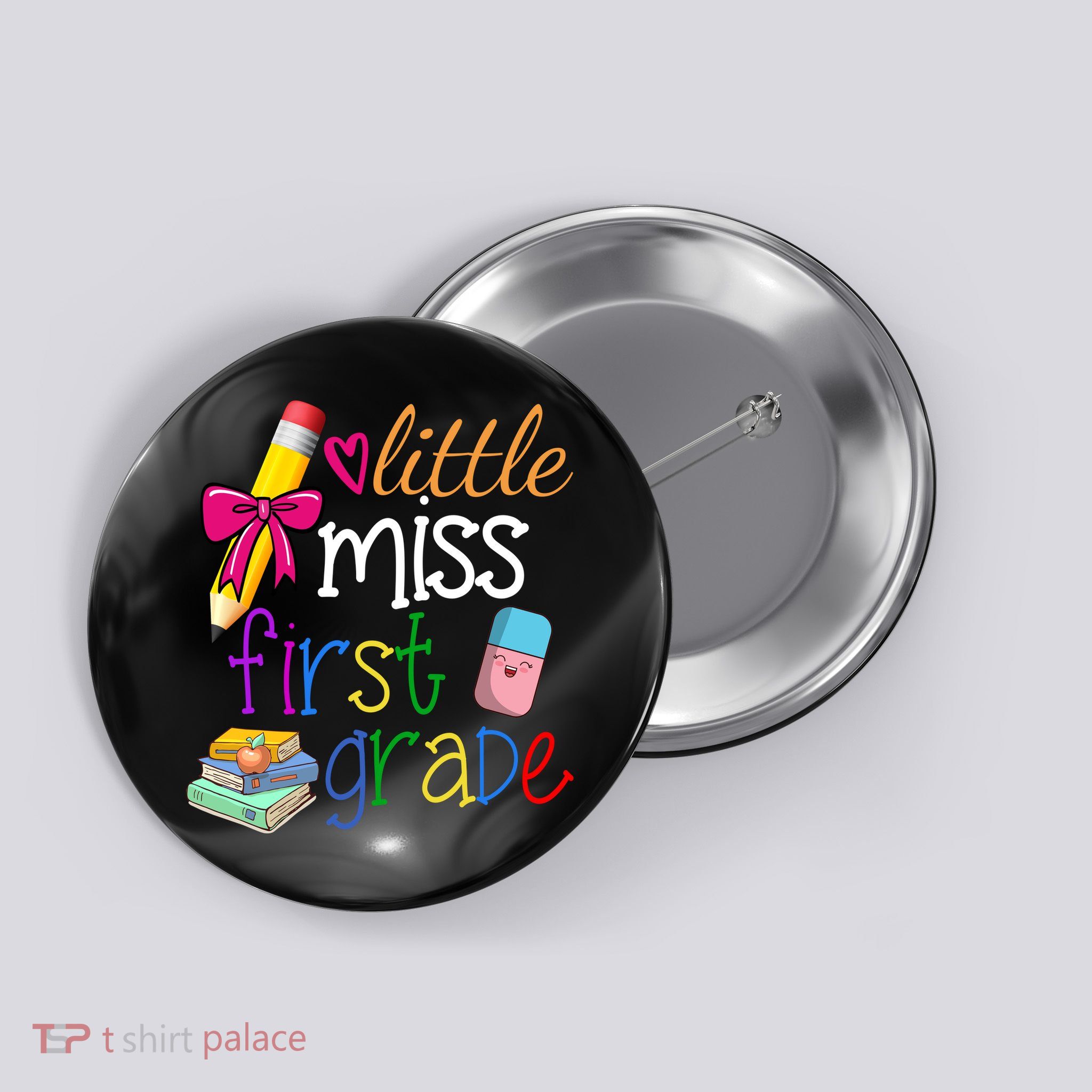 Little Miss First Grade Button
