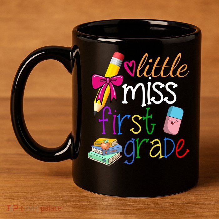 Little Miss First Grade 11oz C Handle Ceramic Mug