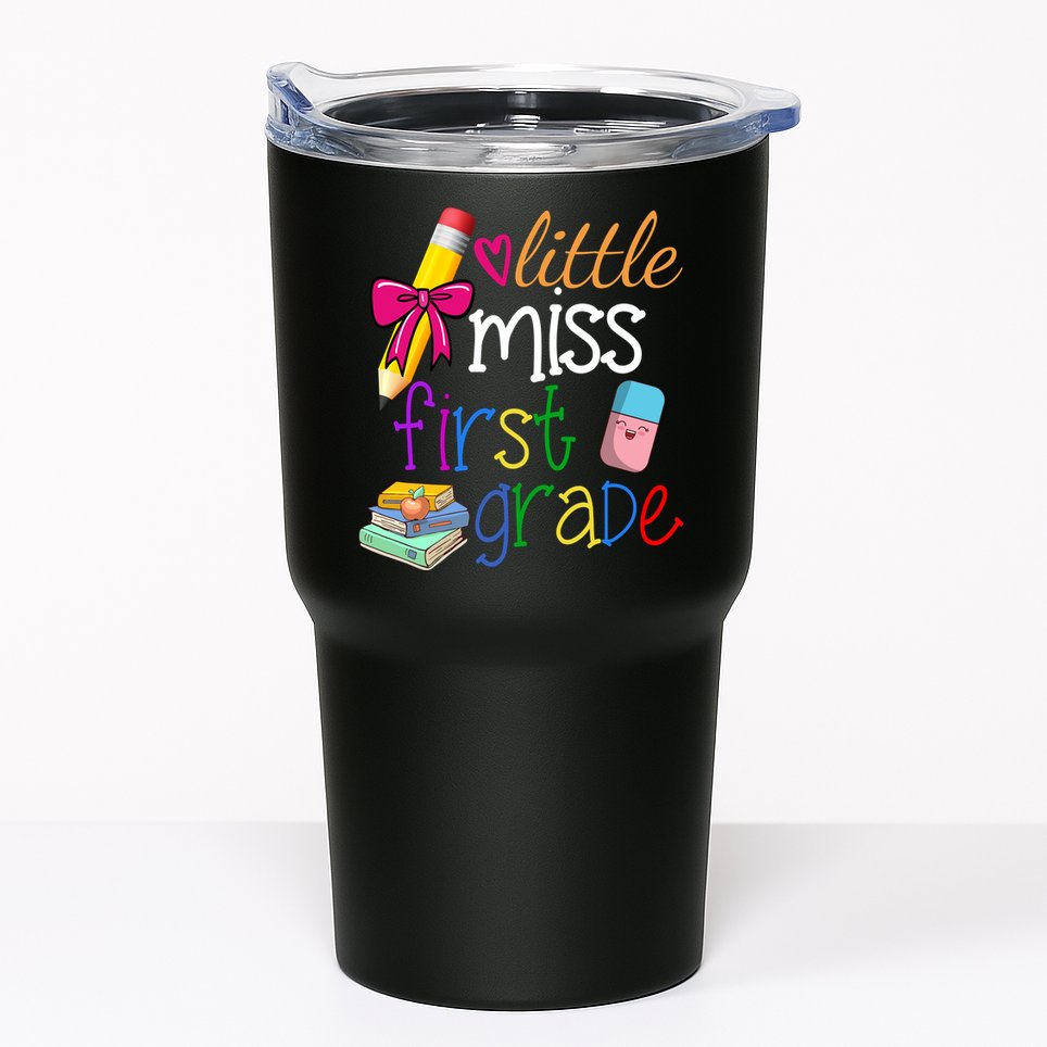 Little Miss First Grade Tumbler