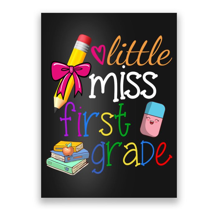 Little Miss First Grade Poster