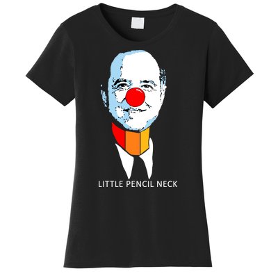 Little Pencil Neck Clown Pro Donald Trump Women's T-Shirt