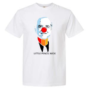 Little Pencil Neck Clown Pro Donald Trump Garment-Dyed Heavyweight T-Shirt