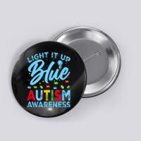 Light It Up Blue Autism Awareness Button