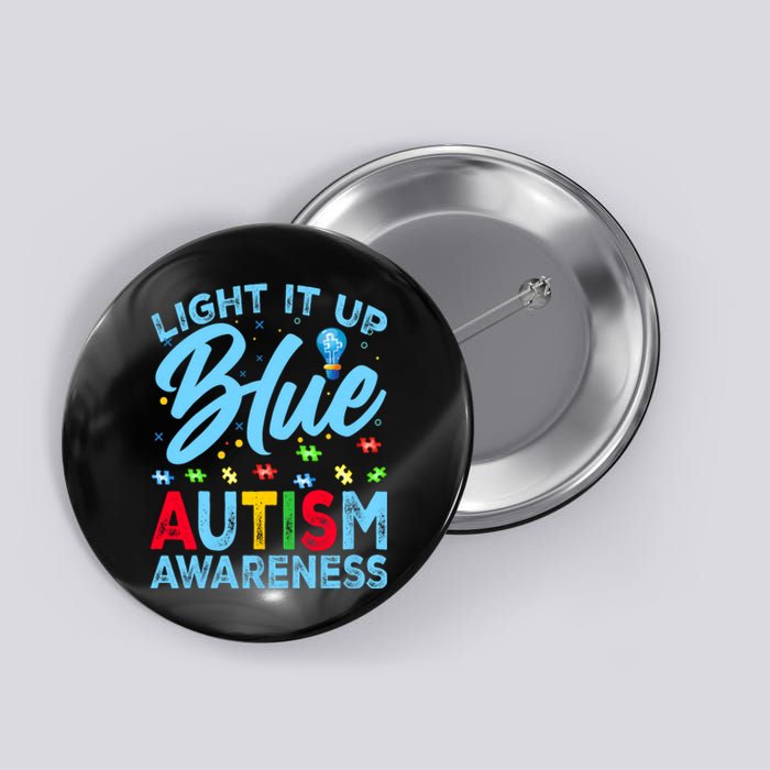 Light It Up Blue Autism Awareness Button