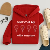 Light It Up Red Autism Acceptance Hoodie