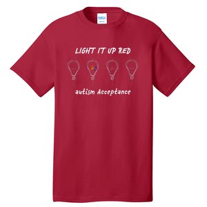 Light It Up Red Autism Acceptance Tall T-Shirt