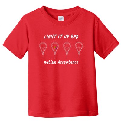 Light It Up Red Autism Acceptance Toddler T-Shirt