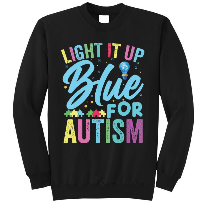 Light It Up Blue Autism Awareness Sweatshirt