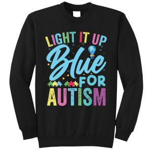 Light It Up Blue Autism Awareness Tall Sweatshirt