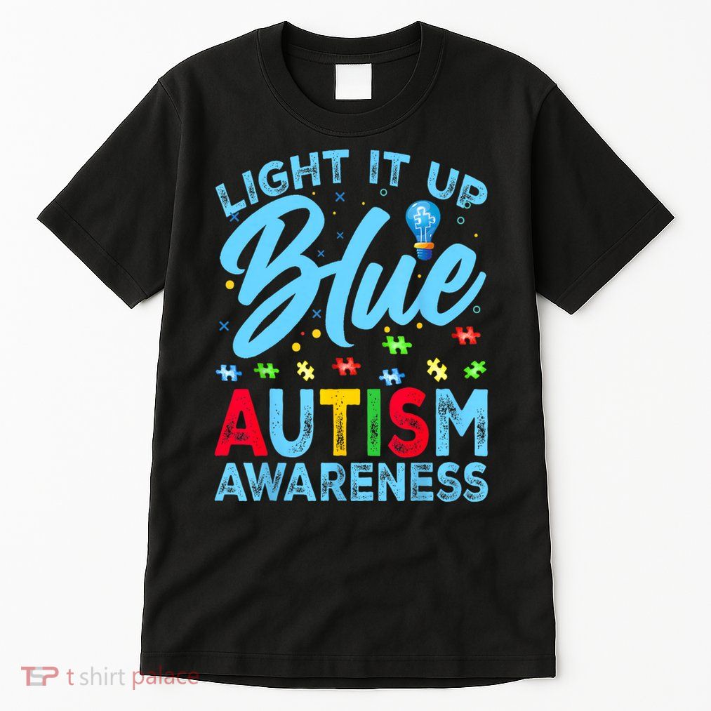 Light It Up Blue Autism Awareness Men Women Kids Tall T-Shirt
