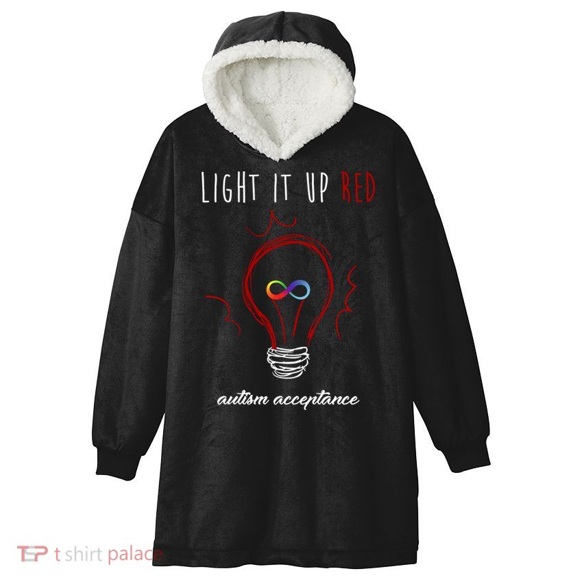 Light It Up Red Autism Acceptance Awareness Hooded Wearable Blanket