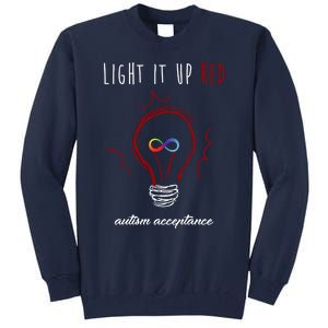 Light It Up Red Autism Acceptance Awareness Tall Sweatshirt