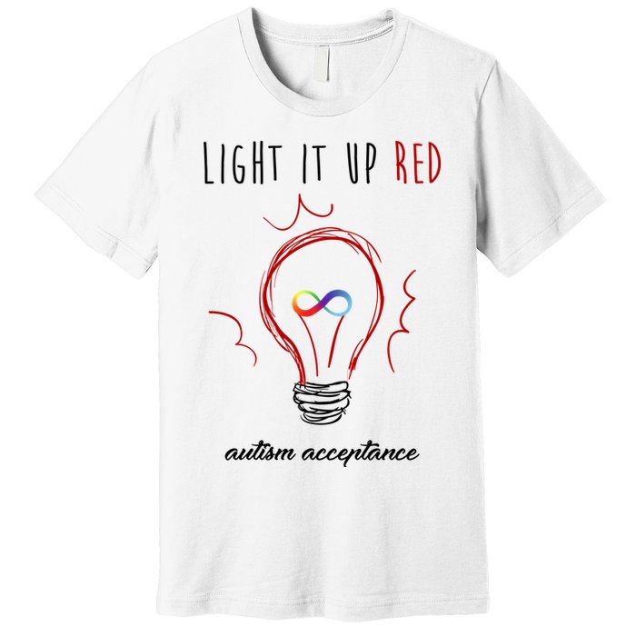 Light It Up Red Autism Acceptance Awareness Premium T-Shirt