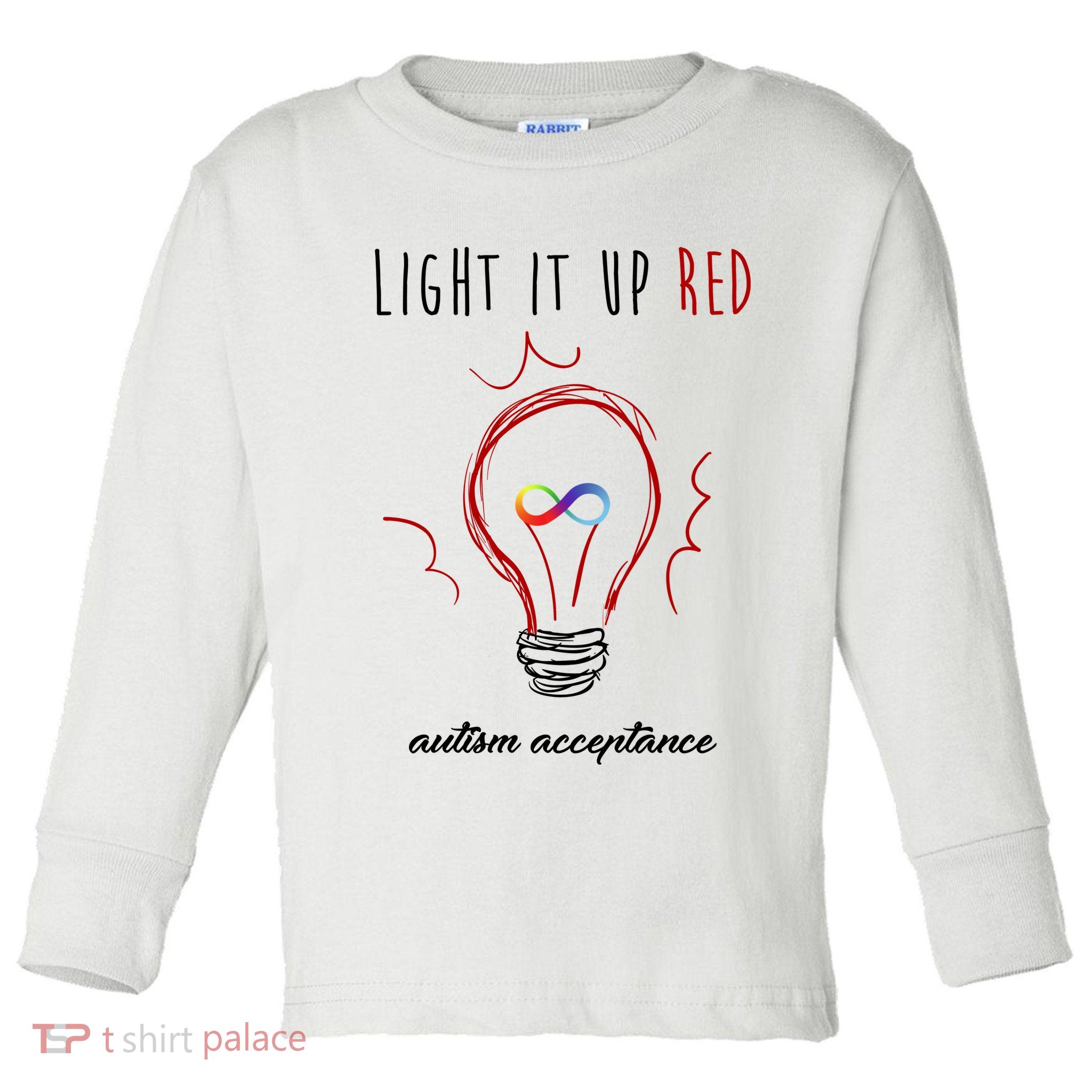 Light It Up Red Autism Acceptance Awareness Toddler Long Sleeve Shirt