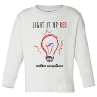 Light It Up Red Autism Acceptance Awareness Toddler Long Sleeve Shirt