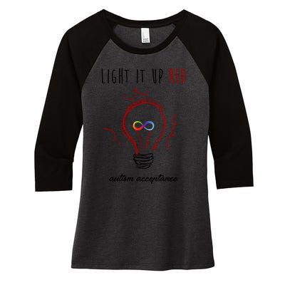 Light It Up Red Autism Acceptance Awareness Women's Tri-Blend 3/4-Sleeve Raglan Shirt