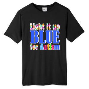 Light It Up Blue For Autism Awareness Month Tall Fusion ChromaSoft Performance T-Shirt