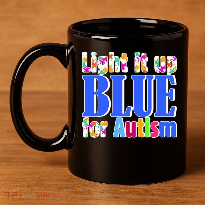 Light It Up Blue For Autism Awareness Month 11oz C Handle Ceramic Mug