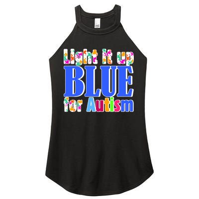 Light It Up Blue For Autism Awareness Month Women's Perfect Tri Rocker Tank
