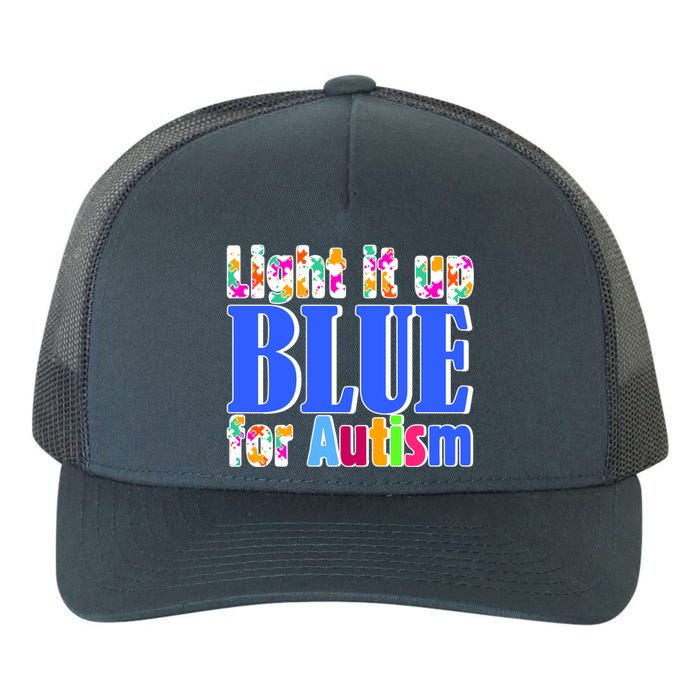 Light It Up Blue For Autism Awareness Month Yupoong Adult 5-Panel Trucker Hat