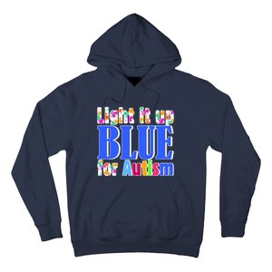 Light It Up Blue For Autism Awareness Month Hoodie