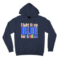 Light It Up Blue For Autism Awareness Month Hoodie