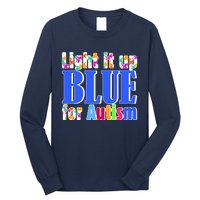 Light It Up Blue For Autism Awareness Month Long Sleeve Shirt