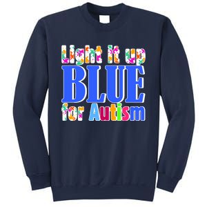 Light It Up Blue For Autism Awareness Month Sweatshirt