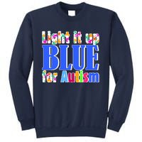 Light It Up Blue For Autism Awareness Month Sweatshirt