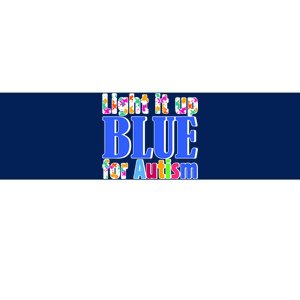 Light It Up Blue For Autism Awareness Month Bumper Sticker